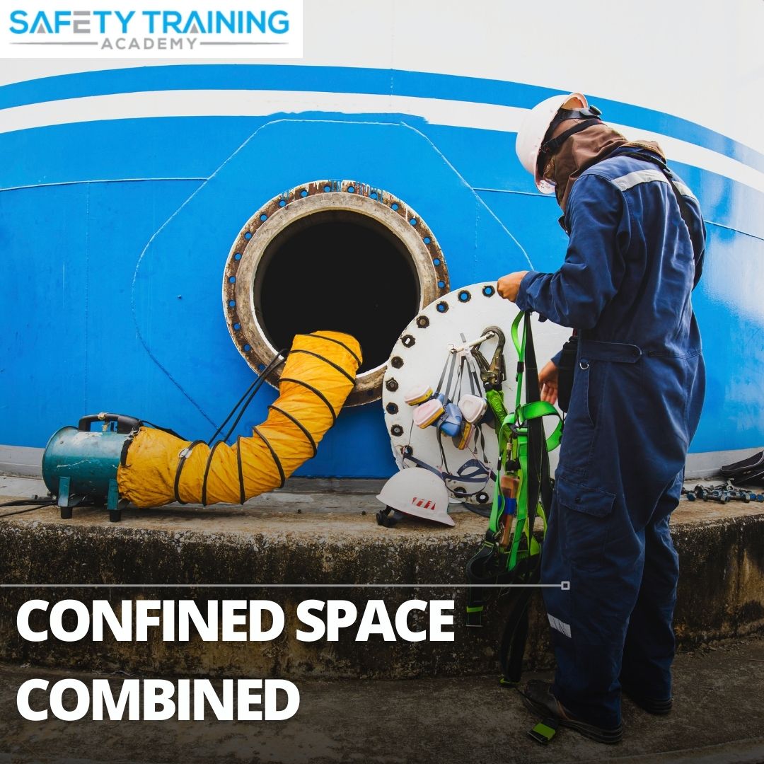 Confined Spaces Combined - Safety Training Academy